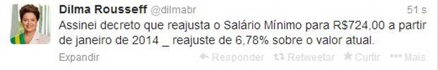 Mensagem da presidente Dilma Rousseff no Twitter sobre o salário mínimo (Foto: Reprodução)