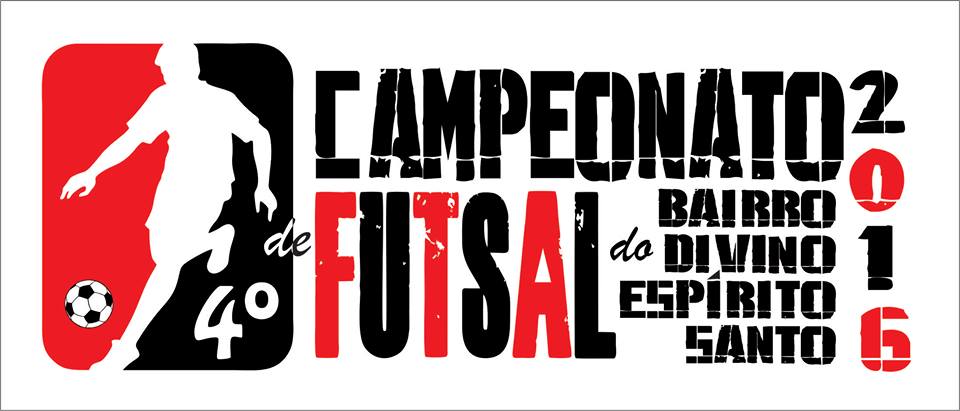 4º Campeonato de Futsal do Bairro Divino Espirito Santo
